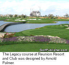 The Legacy course at Reunion Resort